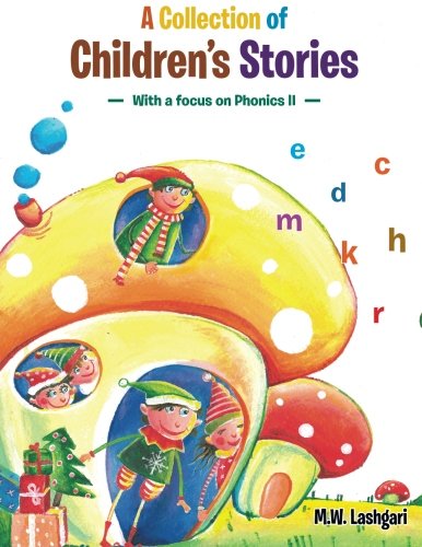 A Collection Of Children's Stories With A Focus On Phonics Ii [Paperback]