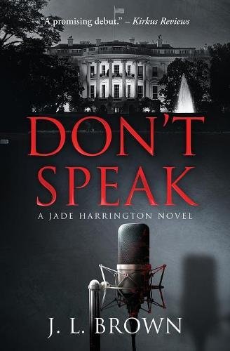Don't Speak (a Jade Harrington Novel) [Paperback]
