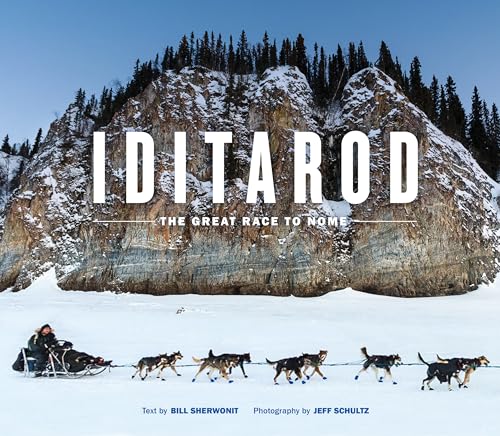 Iditarod The Great Race to Nome [Paperback]