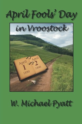 April Fool's Day in Vroostock [Paperback]