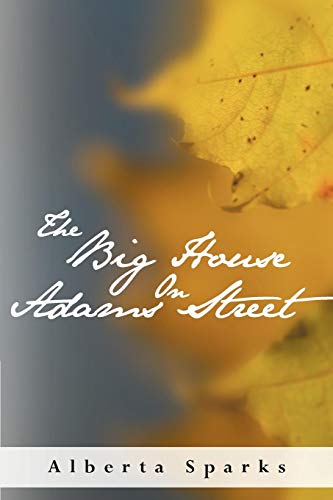 Big House on Adams Street [Paperback]