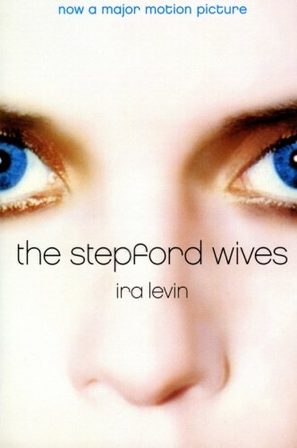 The Stepford Wives [Paperback]