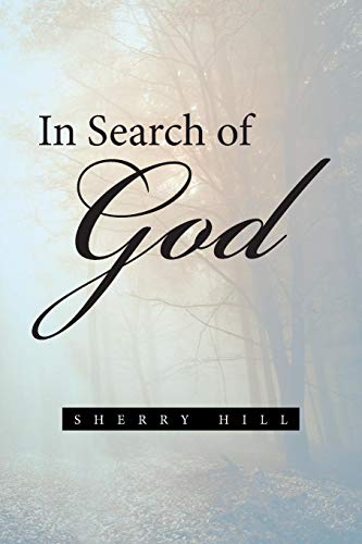 In Search Of God [Paperback]