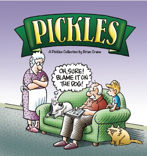 Oh, Sure Blame It on the Dog A Pickles Collection [Paperback]