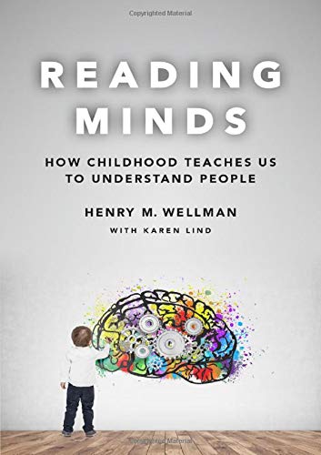 Reading Minds: How Childhood Teaches Us to Understand People [Hardcover]