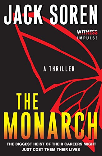 The Monarch A Thriller [Paperback]