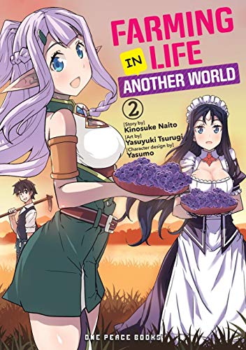 Farming Life in Another World Volume 2 [Paperback]