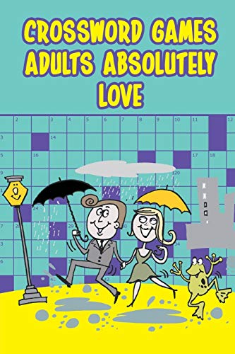 Crossword Games Adults Absolutely Love [Paperback]