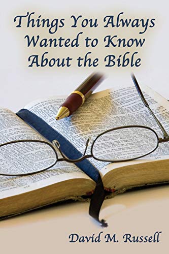 Things You Always Wanted To Know About The Bible [Paperback]