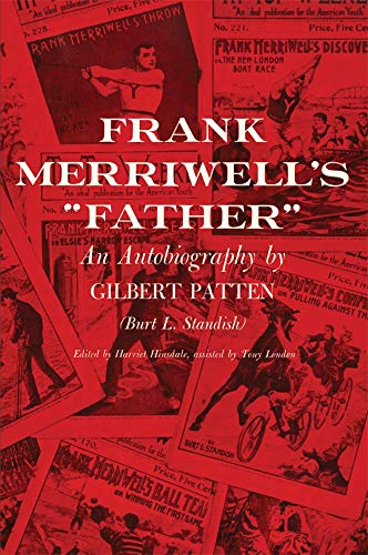 Frank Merriwell's  father  An Autobiography By Gilbert Patten (burt L. Standish [Paperback]