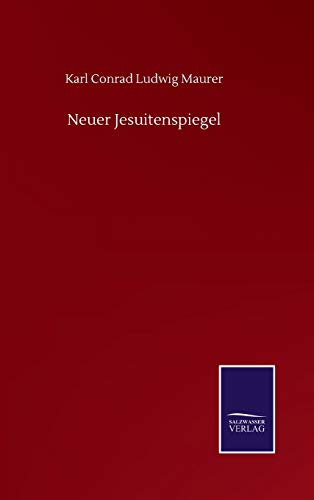 Neuer Jesuitenspiegel