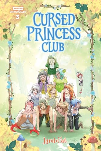 Cursed Princess Club Volume Three A WEBTOON Unscrolled Graphic Novel [Paperback]