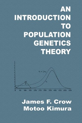An Introduction To Population Genetics Theory [Paperback]