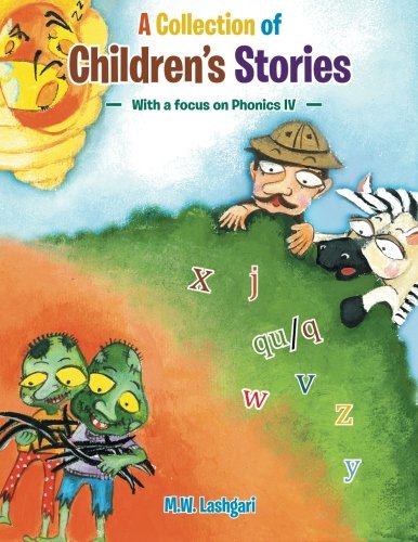 A Collection Of Children's Stories With A Focus On Phonics Iv [Paperback]