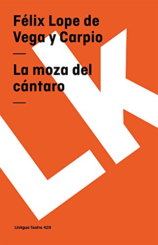 La moza del c&225ntaro [Paperback]
