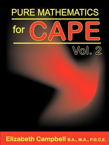 Pure Mathematics For Cape Volume 2 [Paperback]