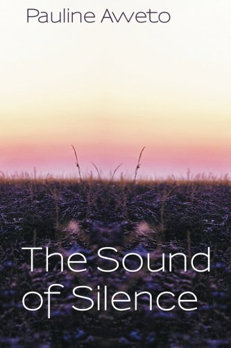 The Sound Of Silence [Paperback]