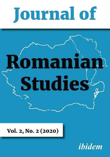Journal of Romanian Studies Volume 2, No. 2 (2020) [Paperback]