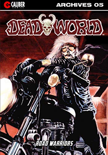 Deadworld Archives Book Five (volume 5) [Paperback]