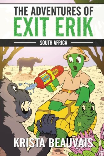The Adventures Of Exit Erik South Africa (book 2) [Paperback]