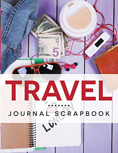 Travel Journal Scrapbook [Paperback]