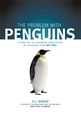 The Problem With Penguins Stand Out In A Crowded Marketplace By Packaging Your  [Paperback]