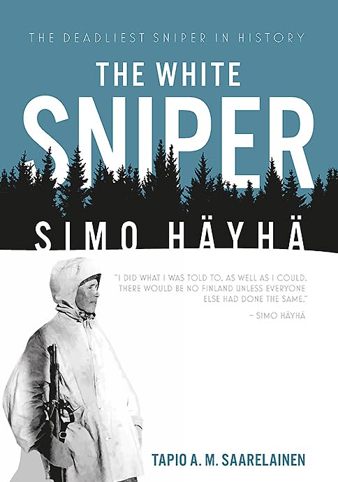 The White Sniper Simo Hyh [Hardcover]