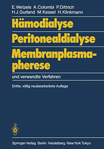 Hmodialyse, Peritonealdialyse, Membranplasmapherese und verwandte Verfahren [Paperback]