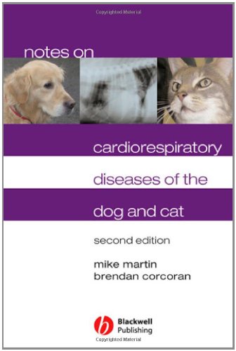 Notes on Cardiorespiratory Diseases of the Dog and Cat [Paperback]