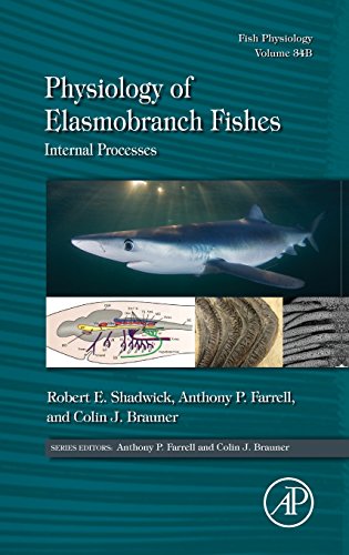 Physiology of Elasmobranch Fishes Internal Processes [Hardcover]