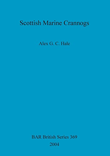 Scottish Marine Crannogs [Paperback]