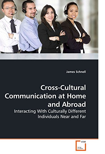 Cross-Cultural Communication at Home and Abroad [Paperback]