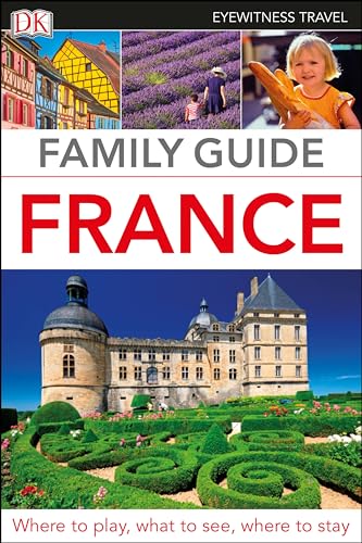 DK Family Guide France [Paperback]