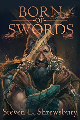 Born Of Swords [Paperback]