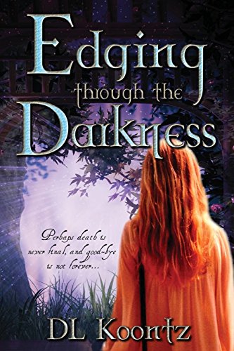 Edging Through The Darkness (the Crossings Trilogy) (volume 2) [Paperback]