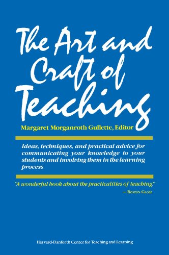 The Art And Craft Of Teaching [Paperback]