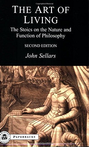 The Art of Living The Stoics on the Nature and Function of Philosophy [Paperback]