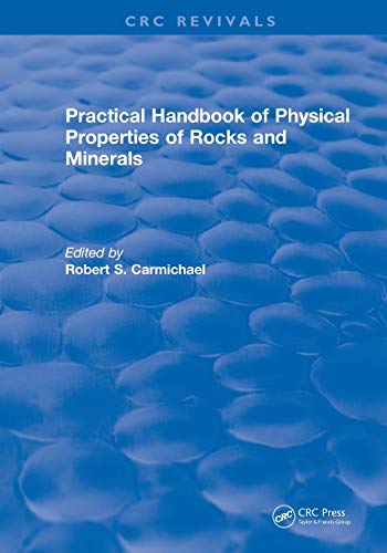 Revival Practical Handbook of Physical Properties of Rocks and Minerals (1988) [Paperback]