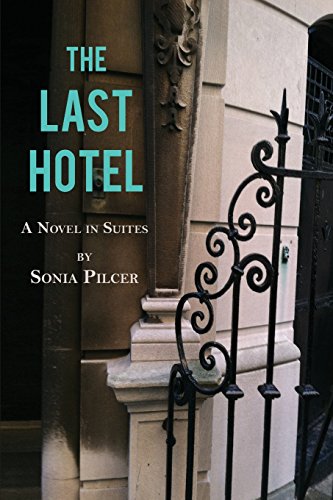 The Last Hotel [Paperback]