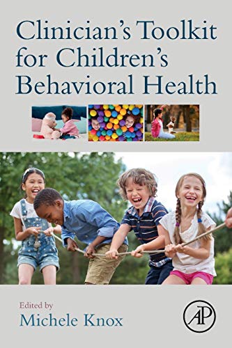 Clinician's Toolkit for Children's Behavioral Health [Paperback]