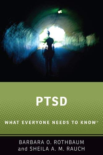 PTSD What Everyone Needs to Know [Paperback]