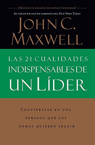 Las 21 cualidades indispensables de un lder [Paperback]