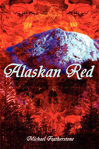 Alaskan Red [Paperback]