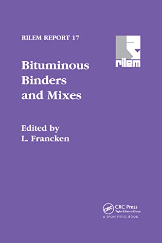 Bituminous Binders and Mixes [Paperback]