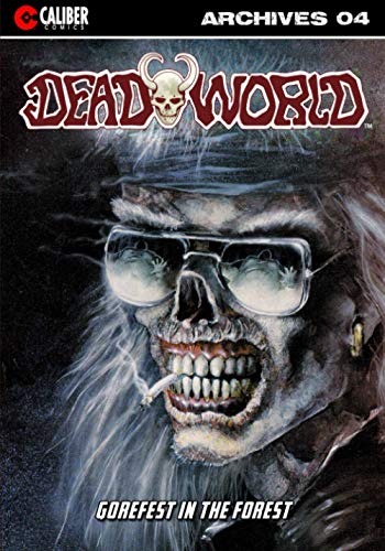 Deadworld Archives Book Four (volume 4) [Paperback]