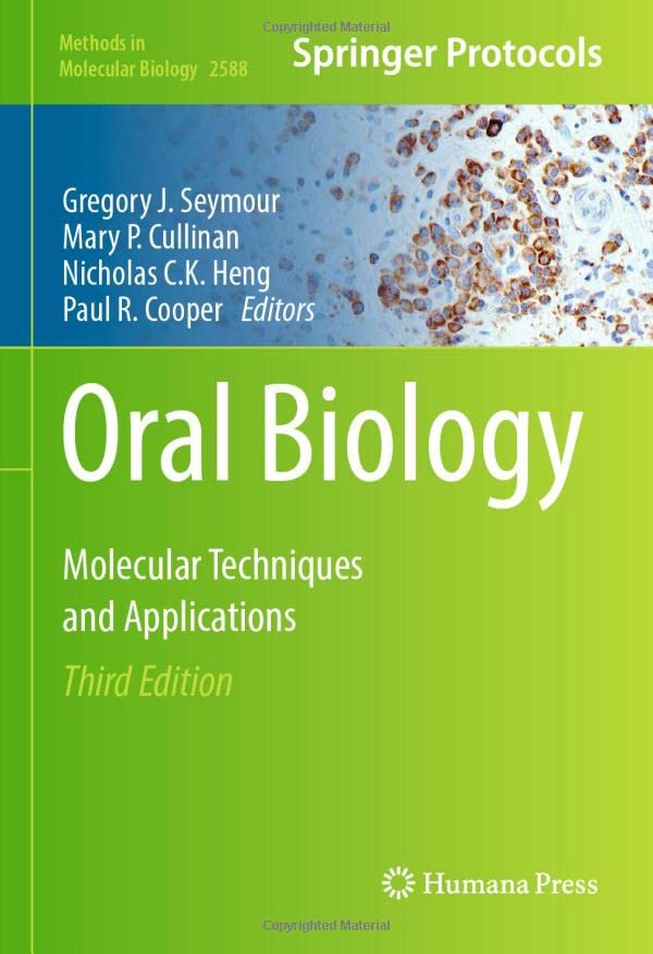 Oral Biology: Molecular Techniques and Applic