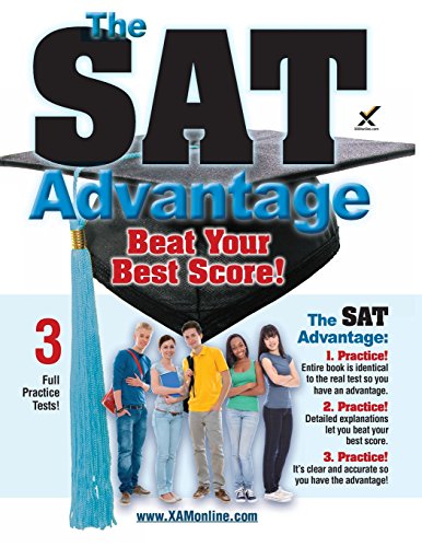 The SAT Advantage Beat Your Best Score [Paperback]