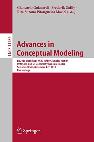 Advances in Conceptual Modeling ER 2019 Workshops FAIR, MREBA, EmpER, MoBiD, On [Paperback]
