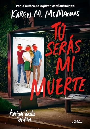 T sers mi muerte / You'll Be the Death of Me [Paperback]
