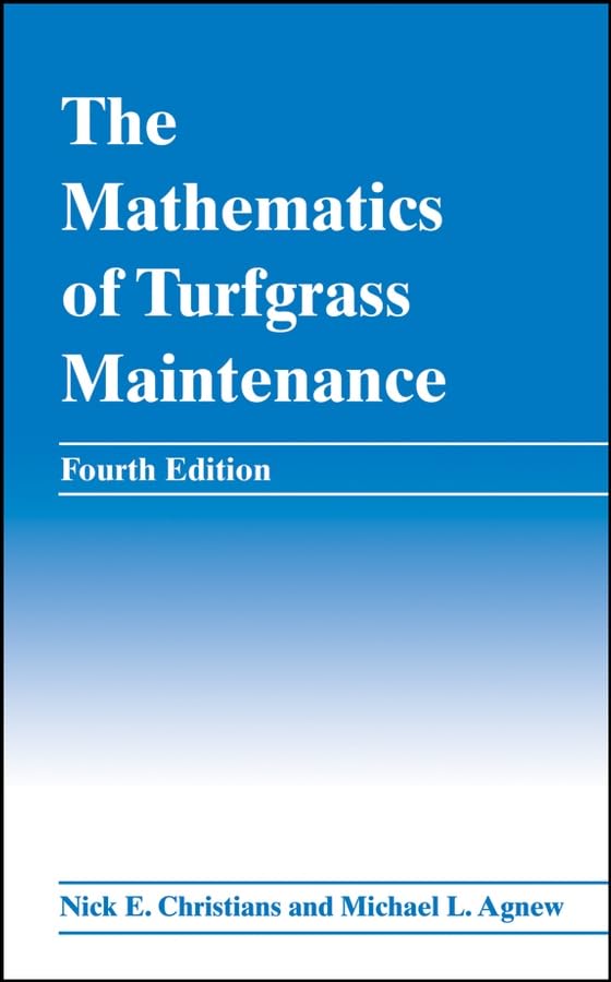 The Mathematics of Turfgrass Maintenance [Hardcover]